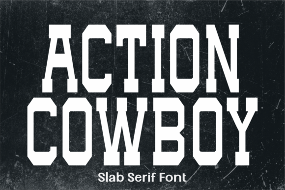 Action Cowboy: Bold, Brash, and Built for Impact