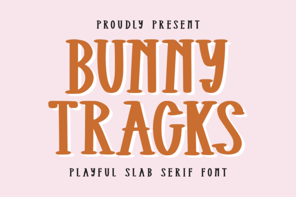 Bunny Tracks: A Bold and Charming Slab Serif Font