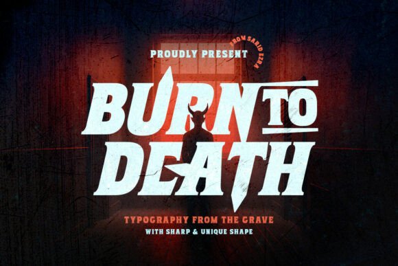 Burntodeath Regular: A Sharp, Horror-Inspired Display Typeface