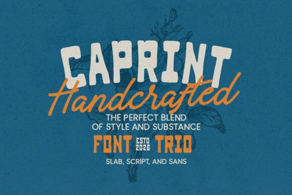 Caprint: A Versatile Font Trio for Creative Projects
