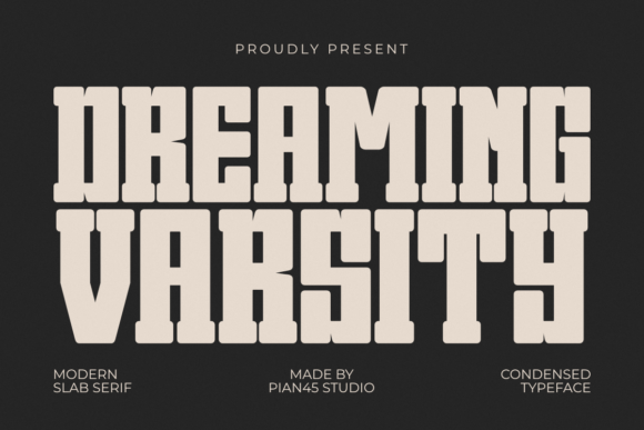 Dreaming Varsity: The Bold, Modern Font for Athletic and Academic Branding