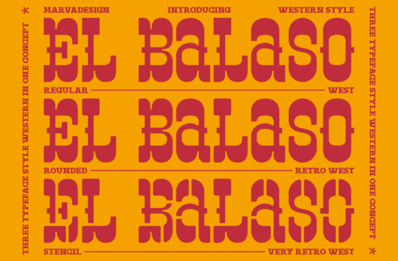 El Balaso: A Bold Expression of Western Heritage in Typography