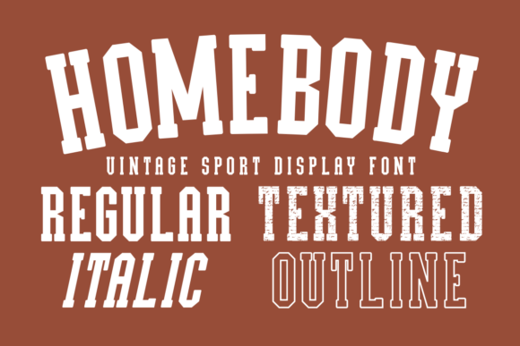 Homebody: A Bold, Vintage Sport Font for Modern Design