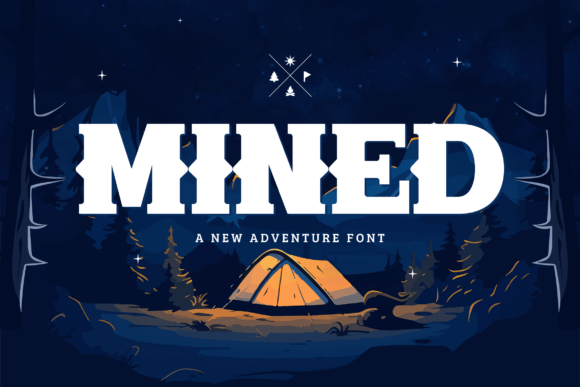Mined: A Bold Adventure Font for the Outdoors Enthusiast