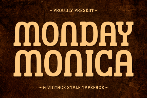 Monday Monica Display: A Bold Choice for Typography Enthusiasts