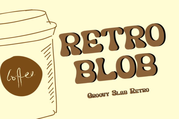 Retroblob: A Bold Nostalgic Font for Modern Design