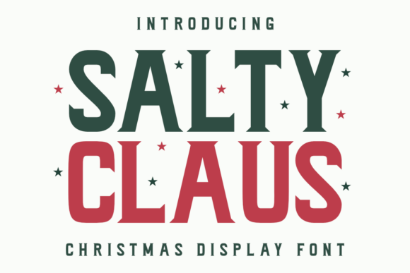 Salty Claus: A Bold, Festive Font for Strategic Holiday Design