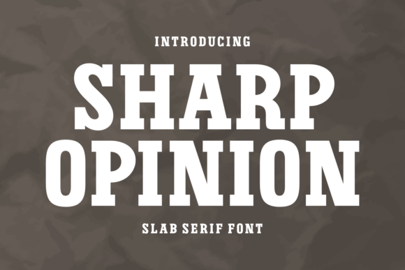 Sharp Opinion: A Bold Typeface for Impactful Design